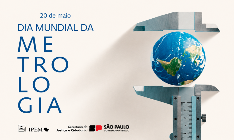 No Dia Mundial da Metrologia, Ipem-SP destaca importância das medições para a confiança nas relações de consumo